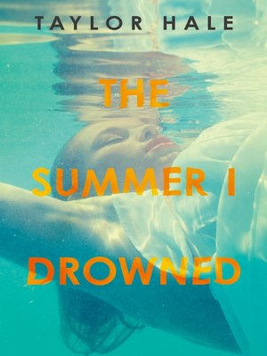 cover image of The Summer I Drowned